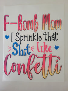DTF - F Bomb Mom - Cutey K Blanks