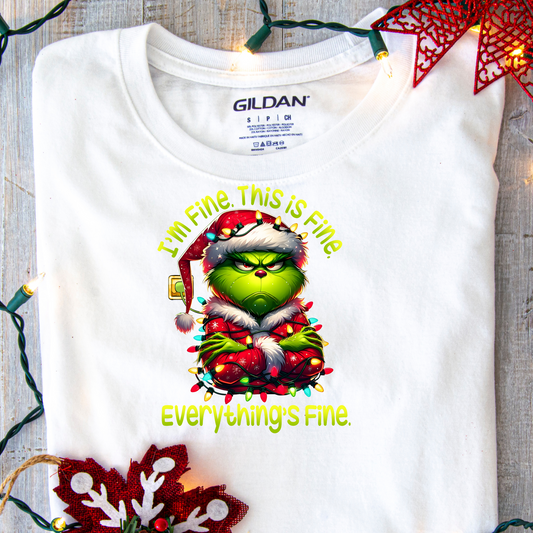 DTF Shirt Transfer - Ready to Press - Grinch Everything is Fine -  DTF100302