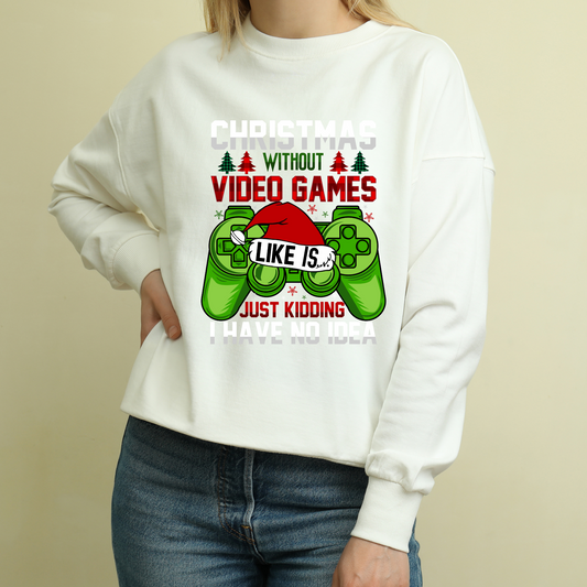 DTF Shirt Transfer - Christmas Without Video Games -  DTF100078