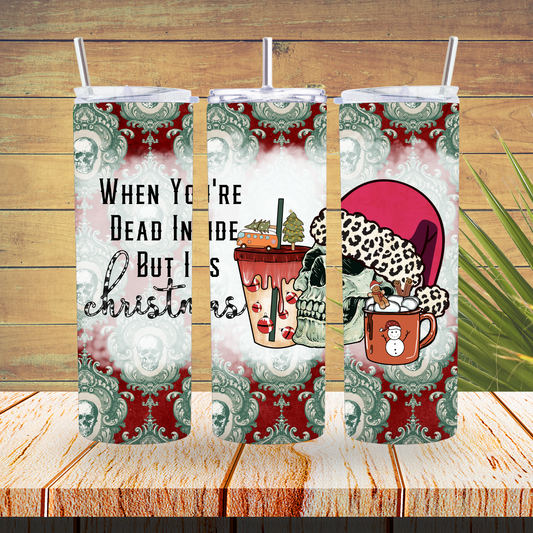 Ready to Use - Tumbler Wraps - Vinyl or Sublimation - Dead Inside, but Christmas - TW100660