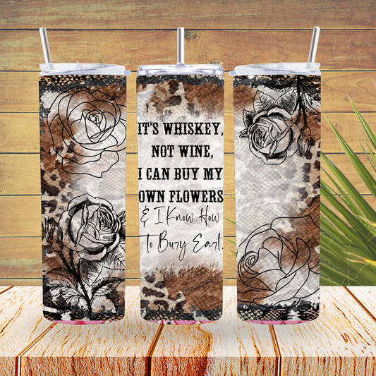 Ready to Use - Tumbler Wraps - Vinyl or Sublimation - It's Whiskey Not Wine - TW100690