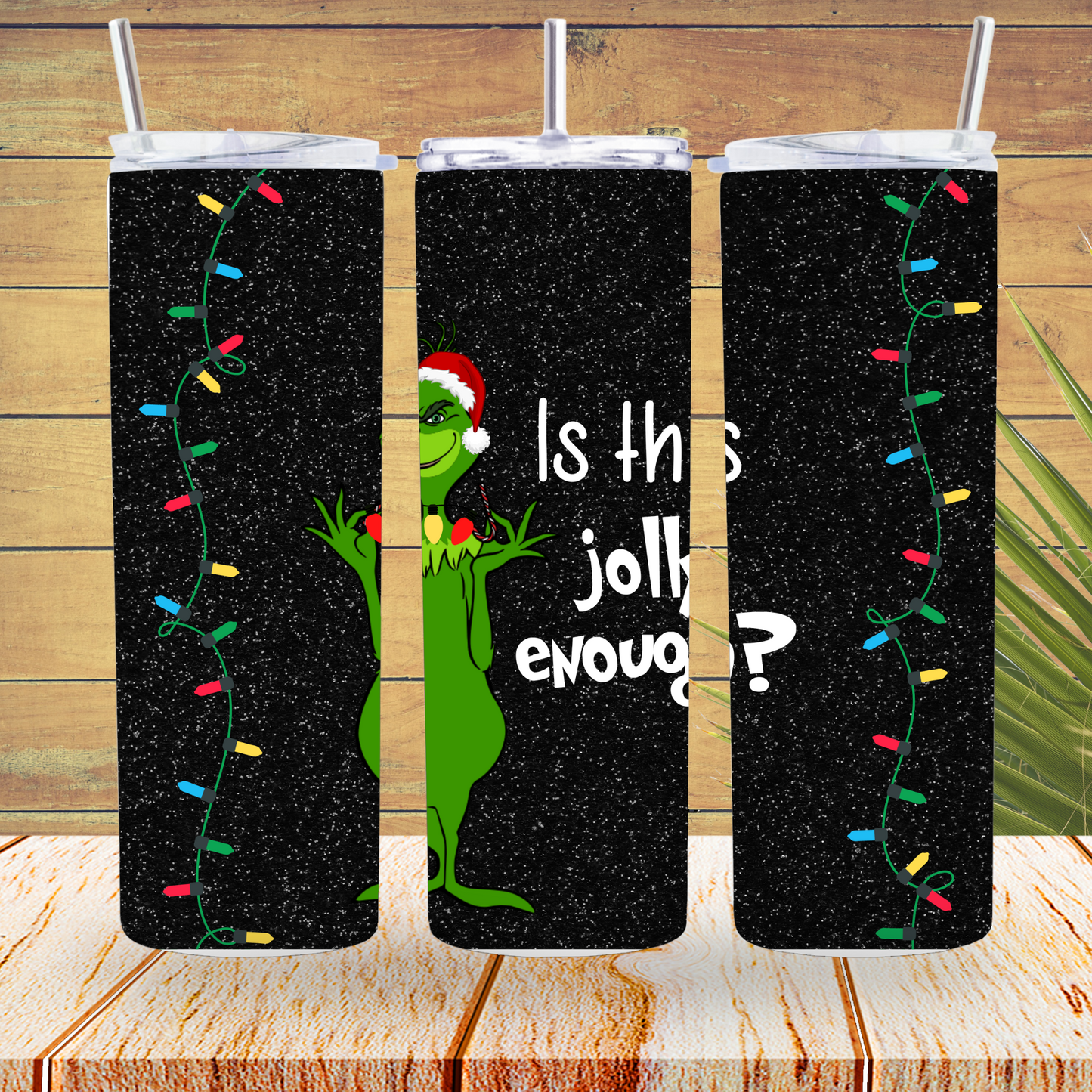 Ready to Use - Tumbler Wraps - Vinyl or Sublimation - Jolly Enough - TW100893