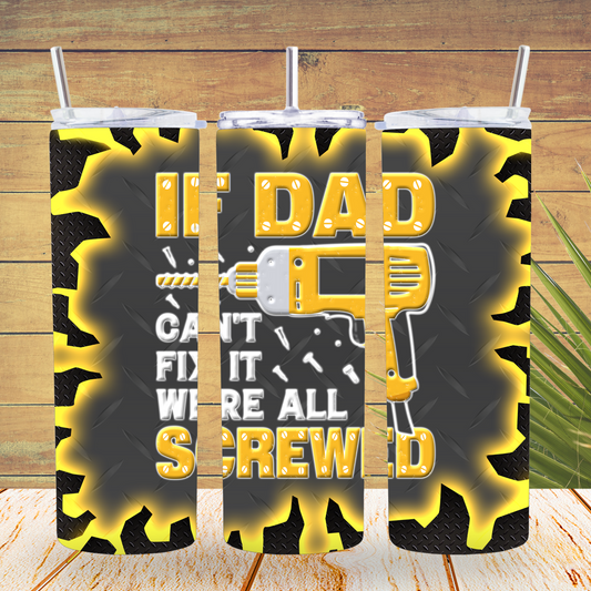 Ready to Use - Tumbler Wraps - Vinyl or Sublimation - If dad can't fit it - TW100720