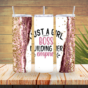Tumbler Wraps  - Just a Girl Boss Building Her Empire - TW100121 - Cutey K Blanks