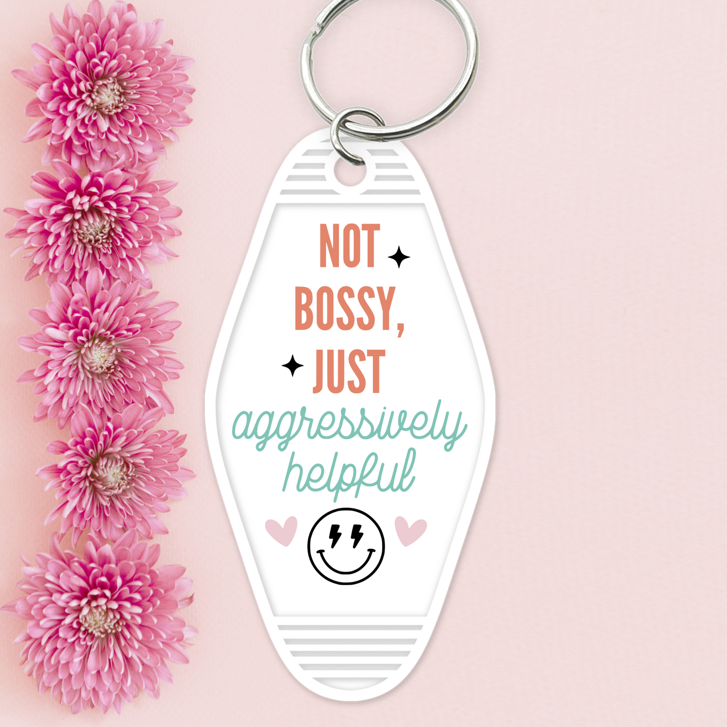 UV DTF Motel Keychain - Not Bossy - UVDTFKEY040