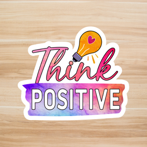 Decals, Stickers, HTV  - Think Positive  -  DS100122 - Cutey K Blanks