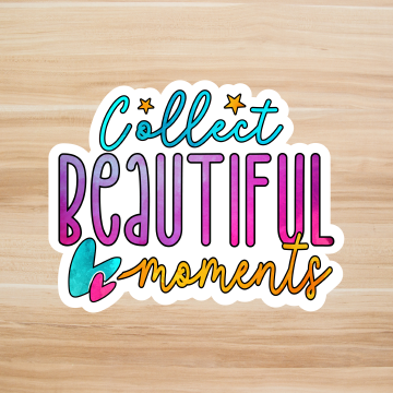 Decals, Stickers, HTV  - Collect beautiful moments -  DS100133 - Cutey K Blanks