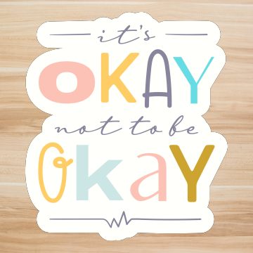 Decals, Stickers, HTV  - Ok not to be ok -  DS100168 - Cutey K Blanks