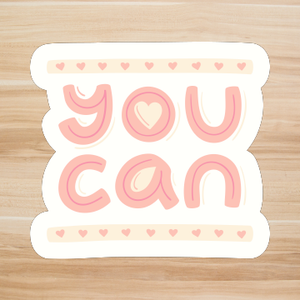 Decals, Stickers, HTV  - You Can -  DS100169 - Cutey K Blanks
